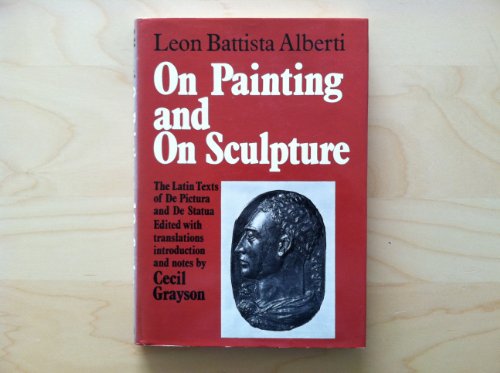 On Painting and On Sculpture (9780714815527) by Leon Battista Alberti