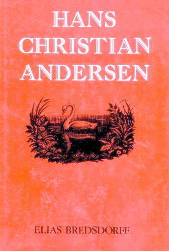 Beispielbild fr Hans Christian Andersen: The Story of His Life and Work, 1805-75 zum Verkauf von Bearly Read Books