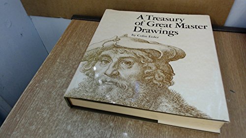 A treasury of great master drawings (9780714816951) by Eisler, Colin T