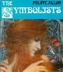 The symbolists (9780714817392) by Jullian, Philippe