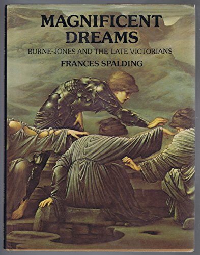 Beispielbild fr Magnificent Dreams : Burne-Jones and the Late Victorians zum Verkauf von Better World Books