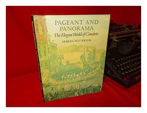 9780714818566: PAGEANT AND PANORAMA: ELEGANT WORLD OF CANALETTO