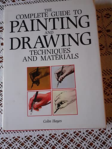 Stock image for The Complete Guide To Painting & Drawing: Techniques & Materials for sale by THE CROSS Art + Books