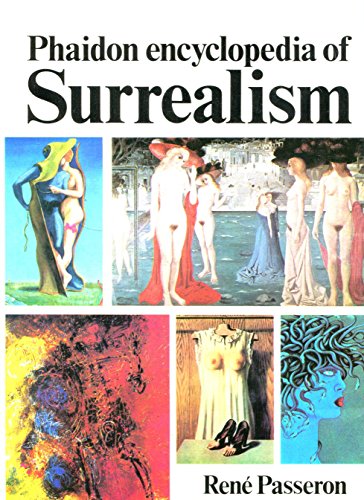 Beispielbild fr Phaidon Encyclopedia of Surrealism zum Verkauf von Better World Books