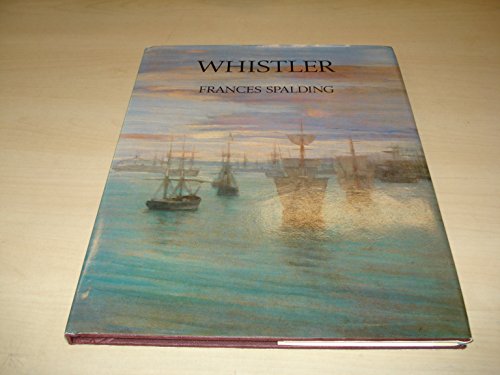Whistler (9780714819723) by Spalding, Frances