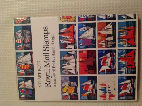 Stock image for Royal Mail Stamps: a survey of British stamp design for sale by WorldofBooks
