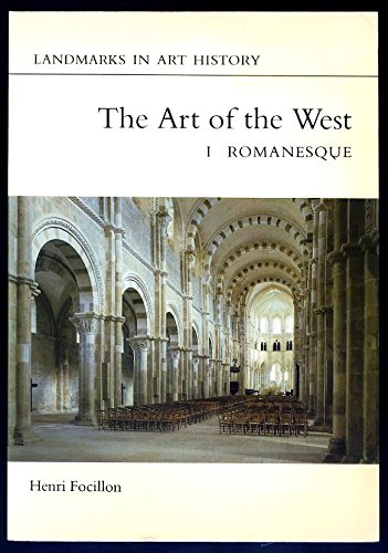 Beispielbild fr The Art of the West in the Middle Ages: Volume 1: Romanesque (Landmarks in Art History) zum Verkauf von AwesomeBooks