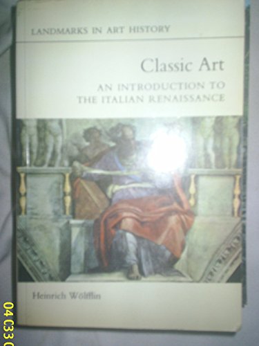 Beispielbild fr Classic Art (Landmarks in Art History) zum Verkauf von WorldofBooks