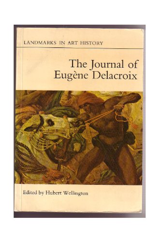 Beispielbild fr Journal of Eugene Delacroix zum Verkauf von Goldstone Books