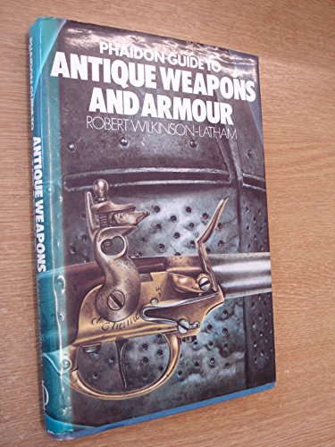 Stock image for Guide to Antique Weapons and Armour for sale by WorldofBooks