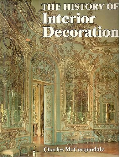 Imagen de archivo de History of Interior Decoration a la venta por AwesomeBooks