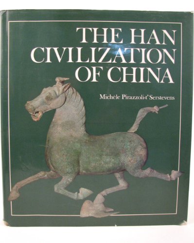 The Han Civilization of China