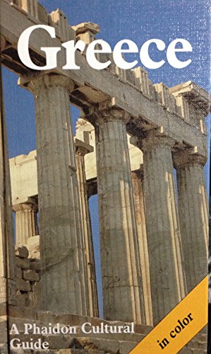 Imagen de archivo de Greece : A Phaidon Cultural Guide a la venta por Better World Books: West