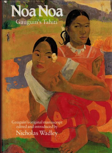 Stock image for Noa Noa: Gauguin's Tahiti for sale by WorldofBooks