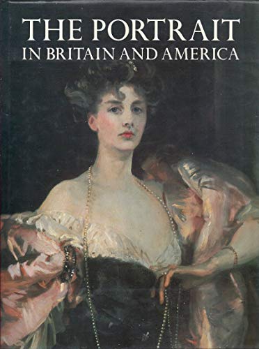 Beispielbild fr Portrait in Britain and America: With a Biographical Dictionary of Portrait Painters, 1680-1914 zum Verkauf von WorldofBooks