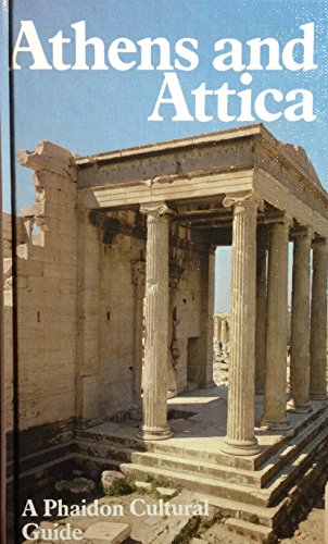 Stock image for Athens and Attica: 0000 (Cultural Guides) for sale by WorldofBooks