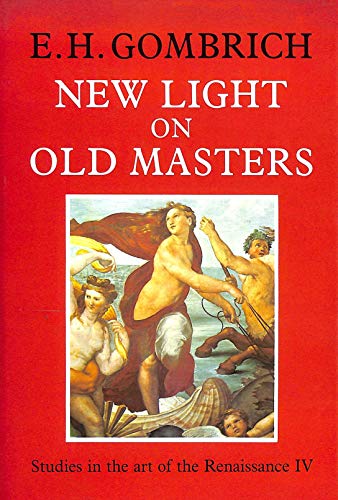 Beispielbild fr New Light on Old Masters: 0000 (Studies in the art of the Renaissance) zum Verkauf von WorldofBooks