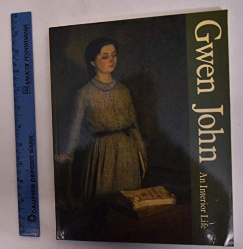 Stock image for GWEN JOHN-THE INTERIOR LIFE for sale by Wonder Book