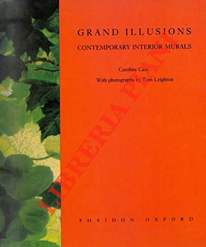 Imagen de archivo de Grand Illusions: Contemporary Interior Murals a la venta por WorldofBooks
