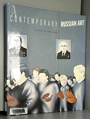 Beispielbild fr Contemporary Russian Art zum Verkauf von Better World Books