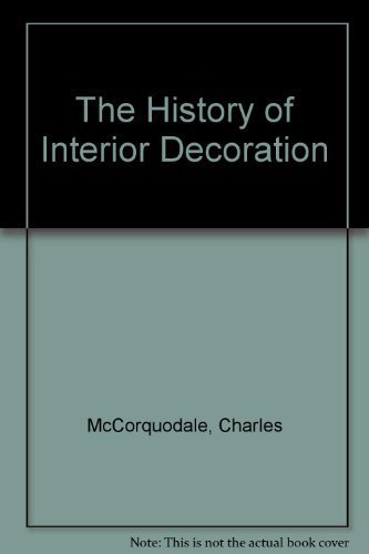 Beispielbild fr The History of Interior Decoration: 0000 zum Verkauf von WorldofBooks