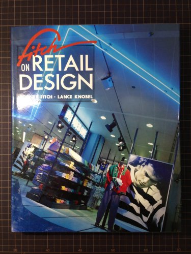 Beispielbild fr Fitch on Retail Design zum Verkauf von WorldofBooks