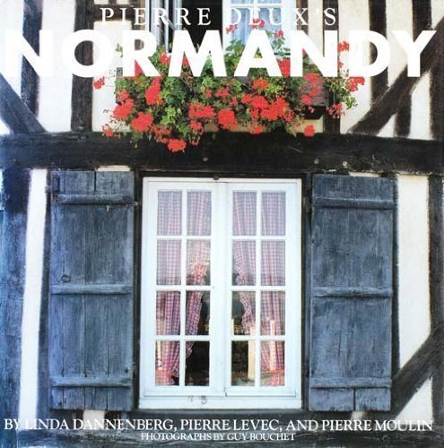 Imagen de archivo de Pierre Deux's Normandy (Living in France S.) a la venta por ThriftBooks-Atlanta