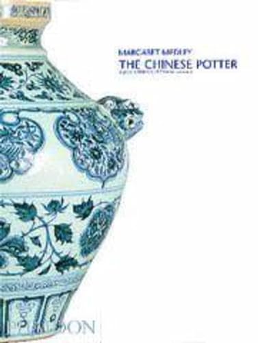 Stock image for The Chinese Potter: A Practical History of Chinese Ceramics for sale by Wonder Book