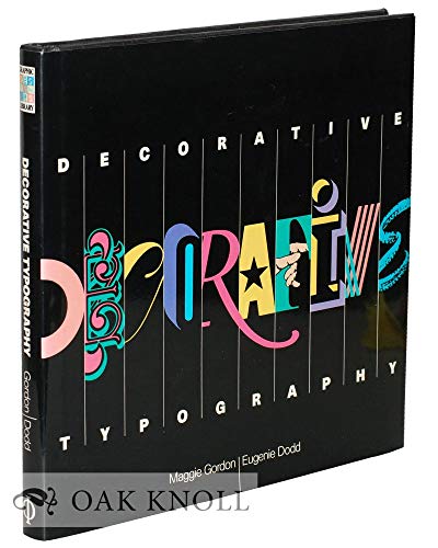 DECORATIVE TYPOGRAPHY (9780714826011) by GORDON M