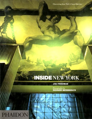 9780714826301: Inside New York: Discovering New York's Classic Interiors