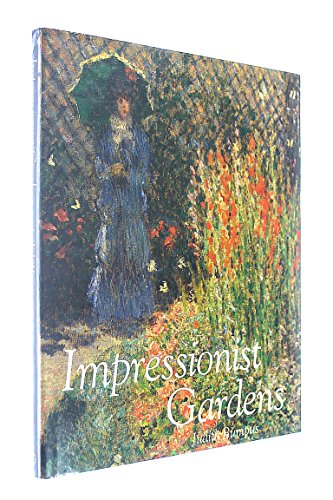Beispielbild fr Impressionist Gardens zum Verkauf von Goldstone Books