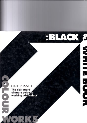 Beispielbild fr COLORWORKS #5: THE BLACK & WHITE BOOK zum Verkauf von JB's Book Vault