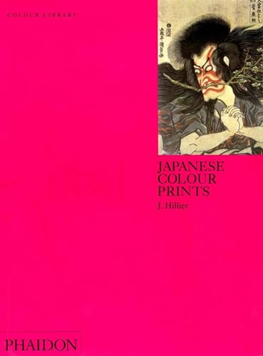 Imagen de archivo de Japanese Colour Prints: Colour Library (Phaidon Colour Library) a la venta por medimops