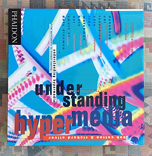 Stock image for Understanding Hypermedia: From Multimedia to Virtual Reality [Paperback] by. for sale by GOMEDIA