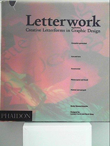 9780714828015: Letterwork: creative letterforms in graphic design