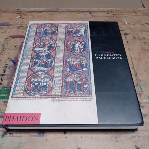 A History of Illuminated Manuscripts - De Hamel, Christopher