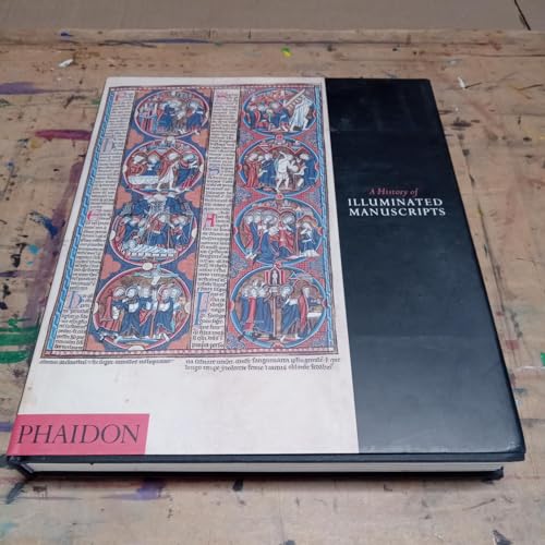 Imagen de archivo de A History of Illuminated Manuscripts a la venta por Front Cover Books