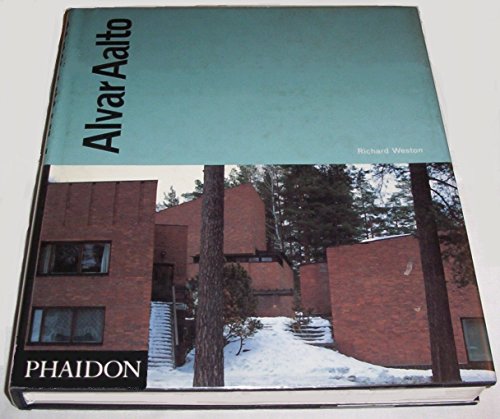 Alvar Aalto. - Alvar Alto - Richard Weston