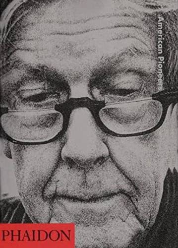 Stock-Bild f�r American Pioneers: Ives to Cage and Beyond (20th Century Composers)