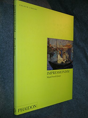 Imagen de archivo de Impressionism a la venta por Your Online Bookstore