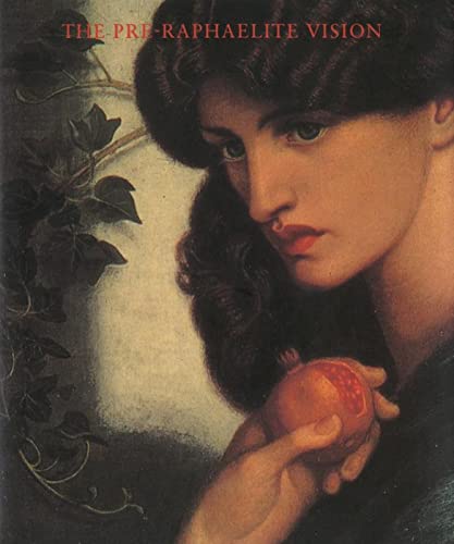 9780714832524: The Pre-Raphaelite vision. (en anglais)