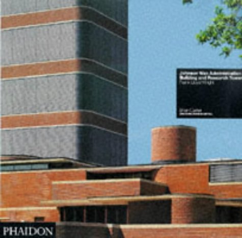Johnson Wax Administration Building (Architecture in Detail) - Carter, Brian