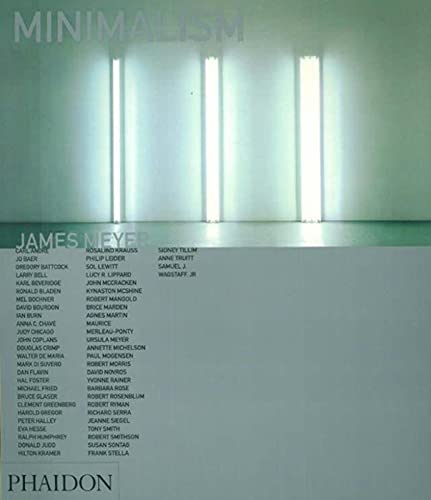 Minimalism - Meyer, James (editor)