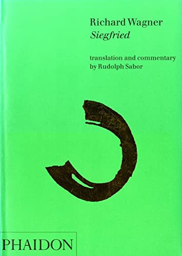 Stock image for Richard Wagner; Siegfried: Translation and Commentary for sale by Richard Sylvanus Williams (Est 1976)