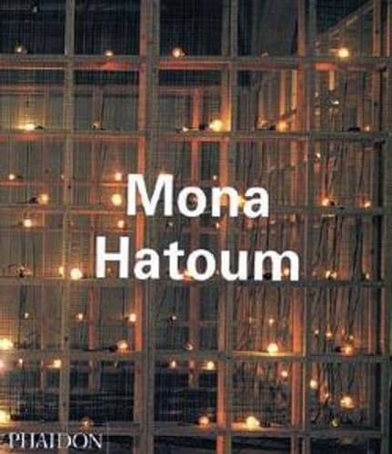 9780714836607: Mona Hatoum (Phaidon Contemporary Artists Series)