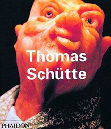 9780714837147: Thomas Schutte. Ediz. illustrata (Contemporary Artists)