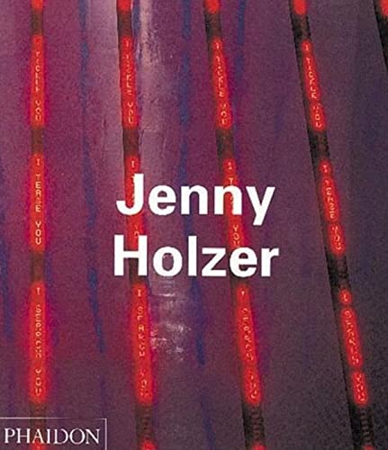 9780714837543: Jenny Holzer. Ediz. illustrata