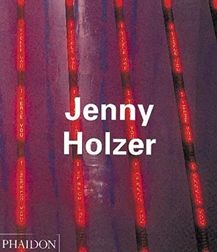 9780714837543: Jenny Holzer (Phaidon Contemporary Artists Series)