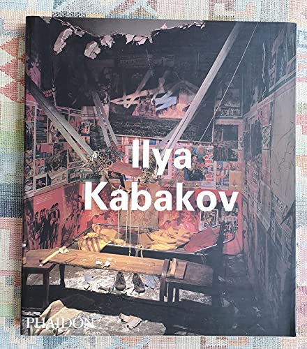 9780714837970: Ilya Kabakov (Contemporary Artists)