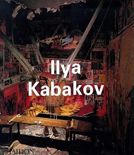 9780714837970: Ilya Kabakov (Phaidon Contemporary Artists Series)